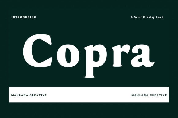 Copra: A Modern Serif Display Font for Trusted Branding