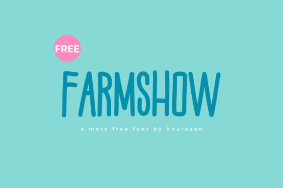 Farmshow Font: A Modern Display Typeface Worth Testing