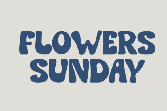 Flowers Sunday: A Playful Handwritten Font for Makers