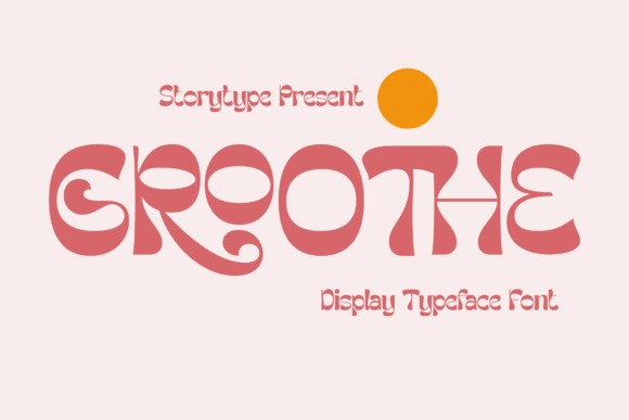 Groothe: A Display Font That Adds Personality Without Compromising Clarity