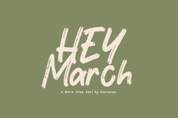 Hey March: A Friendly Brush Font for Real Branding Work