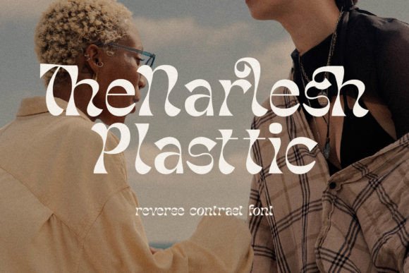 Narlesh Plasttic: A Display Font That Makes Your Headlines Pop