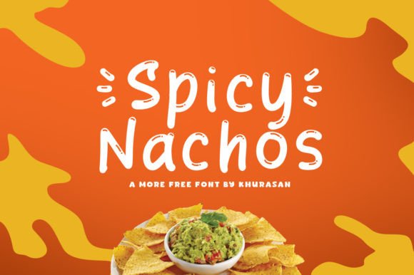 Spicy Nachos: A Handwritten Display Font for Digital Brand Warmth