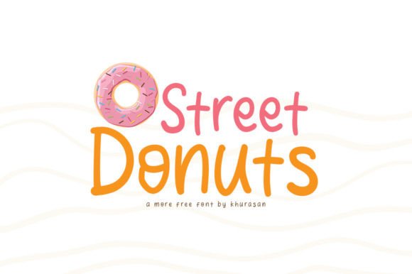 Street Donuts: A Playful Display Font for Editorial Charm