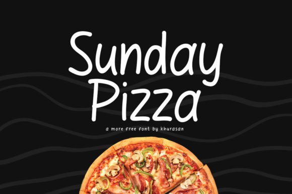 Sunday Pizza: A Friendly Handwritten Display Font for Editorial Design