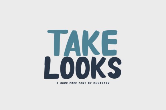Take Looks: A Modern Display Font for Editorial Design