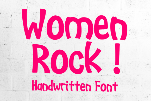 Women Rock: A Cheerful Handwritten Display Font for Digital Brands